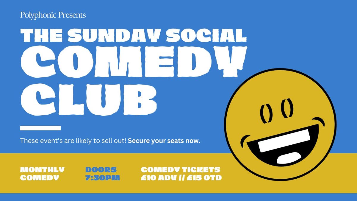 The Sunday Social Comedy Club - 27th September