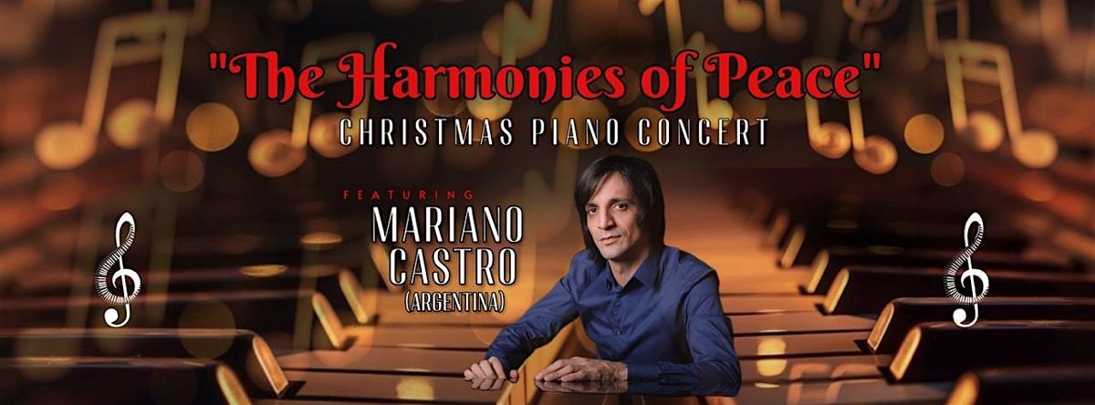 \u201cHarmonies of Peace\u201d \u2013 Piano Christmas Concert