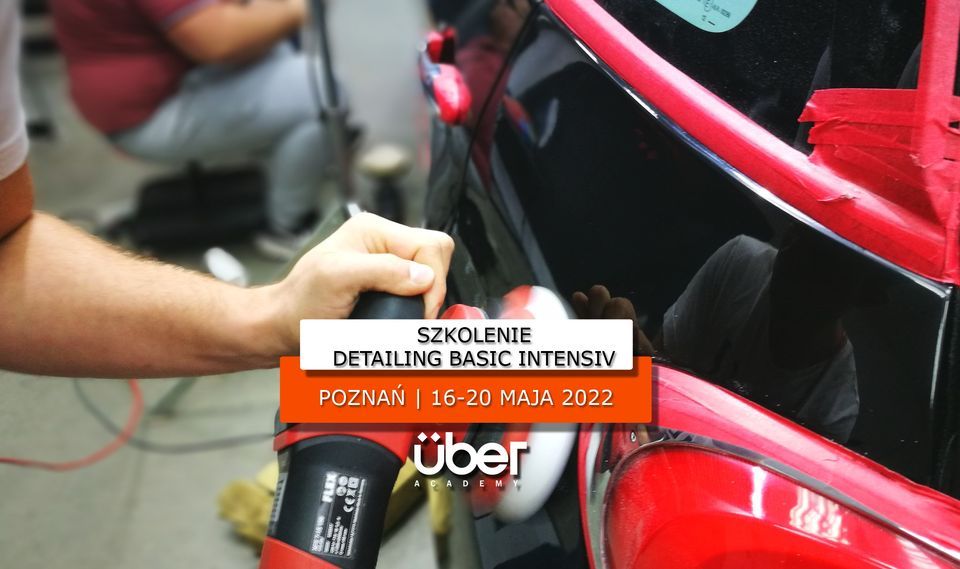 Szkolenie Auto Detailing Basic Intensiv 5 dni
