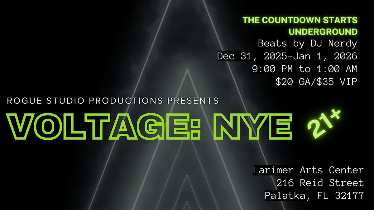 VOLTAGE: NYE @ The Larimer 21+