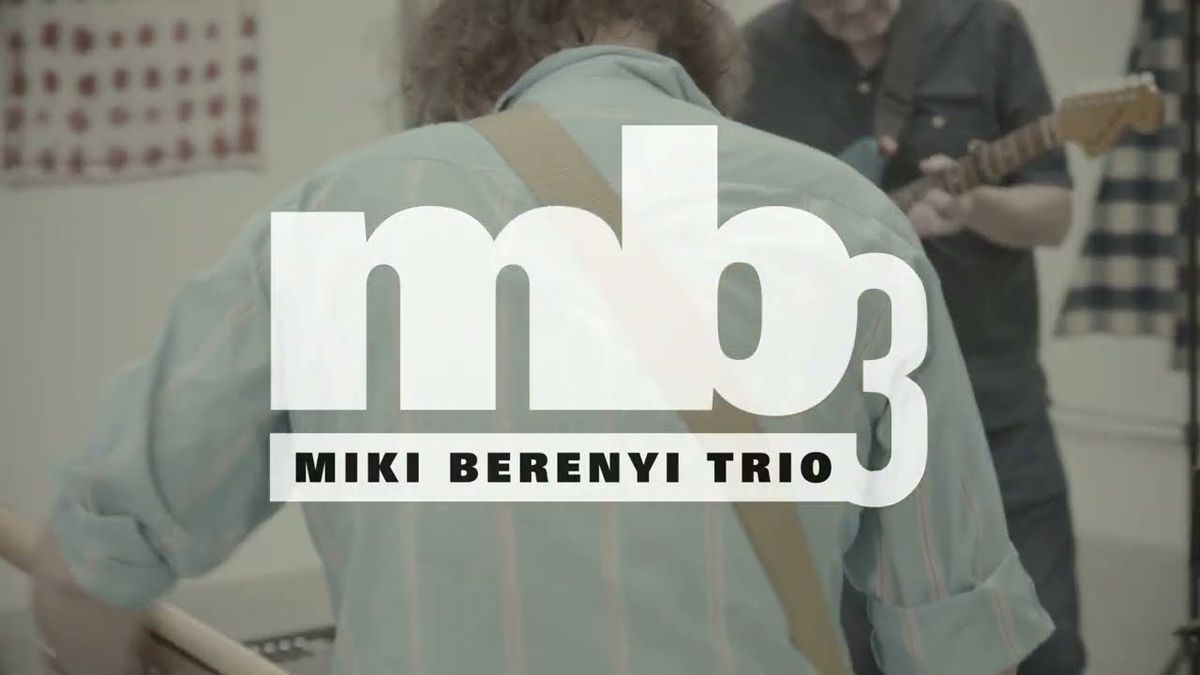 Miki Berenyi Trio