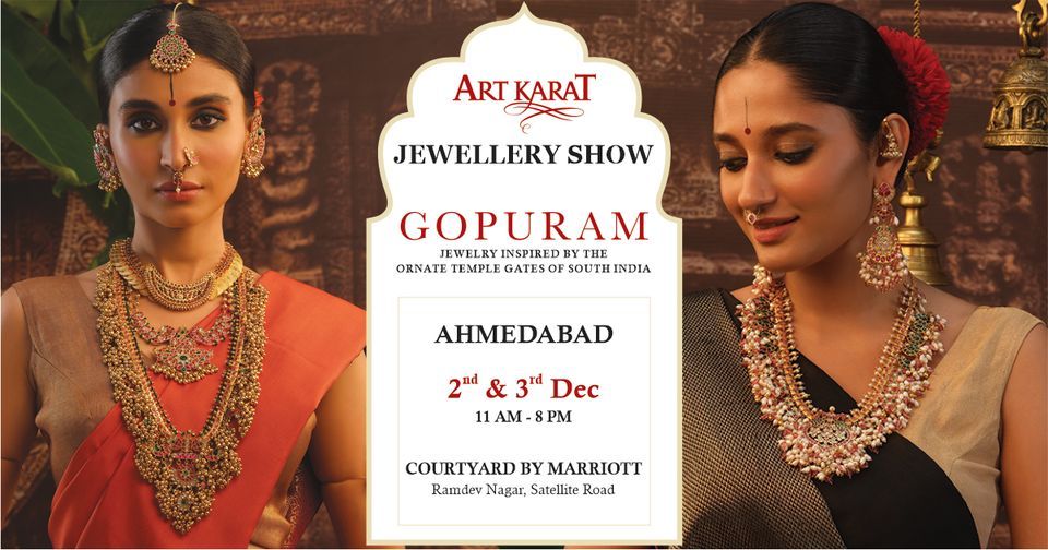 ART KARAT JEWELLERY SHOW AHMEDABAD Courtyard by Marriott Ahmedabad