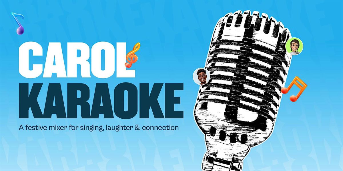 Carol & Karaoke - Houston