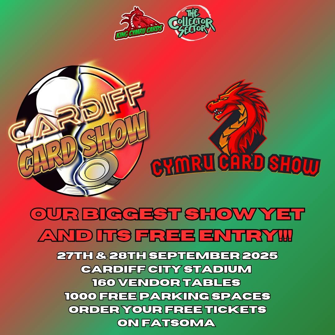 CARDiff Card Show #13 @ Cardiff City Stadium