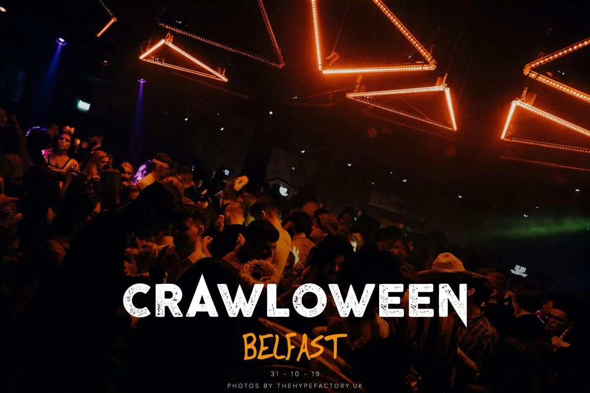 Crawloween Belfast 2025 \/\/ Belfast\u2019s Biggest Halloween Pub Crawl finishing at Kremlin\ud83c\udf83 - Preregister for tickets