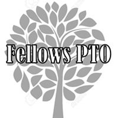 Fellows Elementary School PTO Inc.