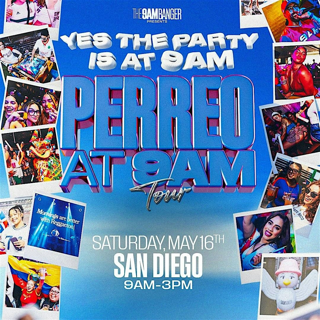 Perreo at 9am: San Diego