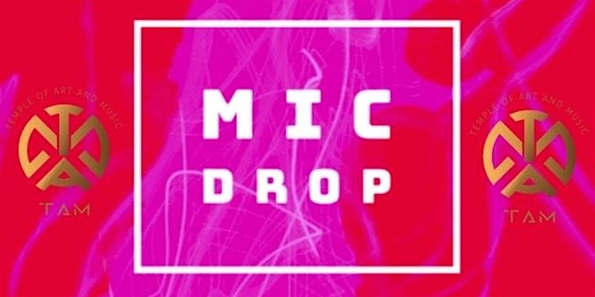 LondonJamSession x TAM MIC DROP (20 Second Chain)