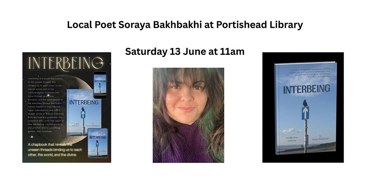 Poetry reading with Local Poet Soraya Bakhbakhi at Portishead Library ...
