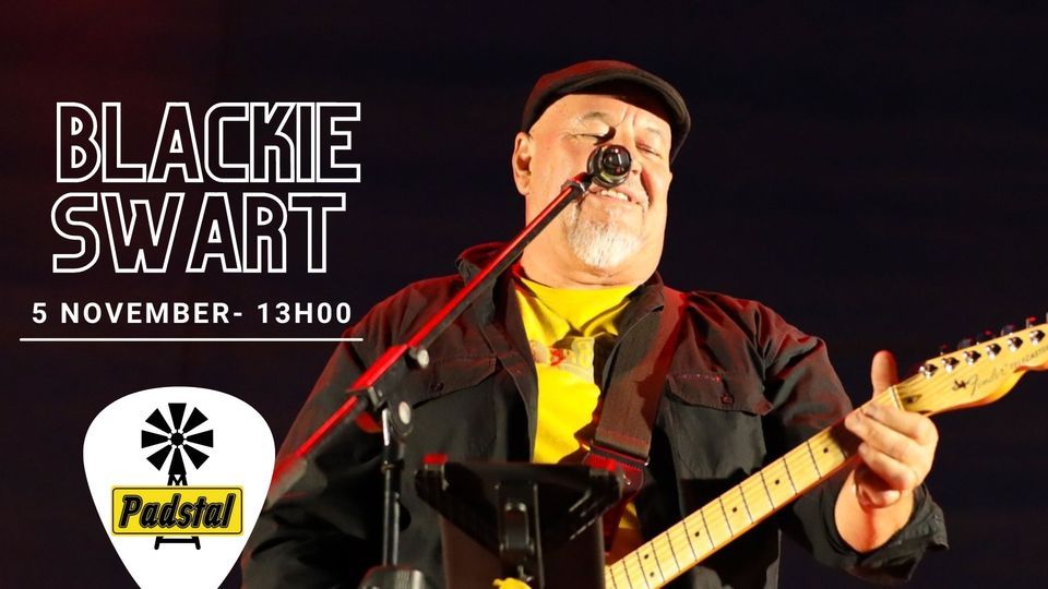 Blackie Swart @ Padstal | Padstal, Pretoria, GT | November 5, 2022