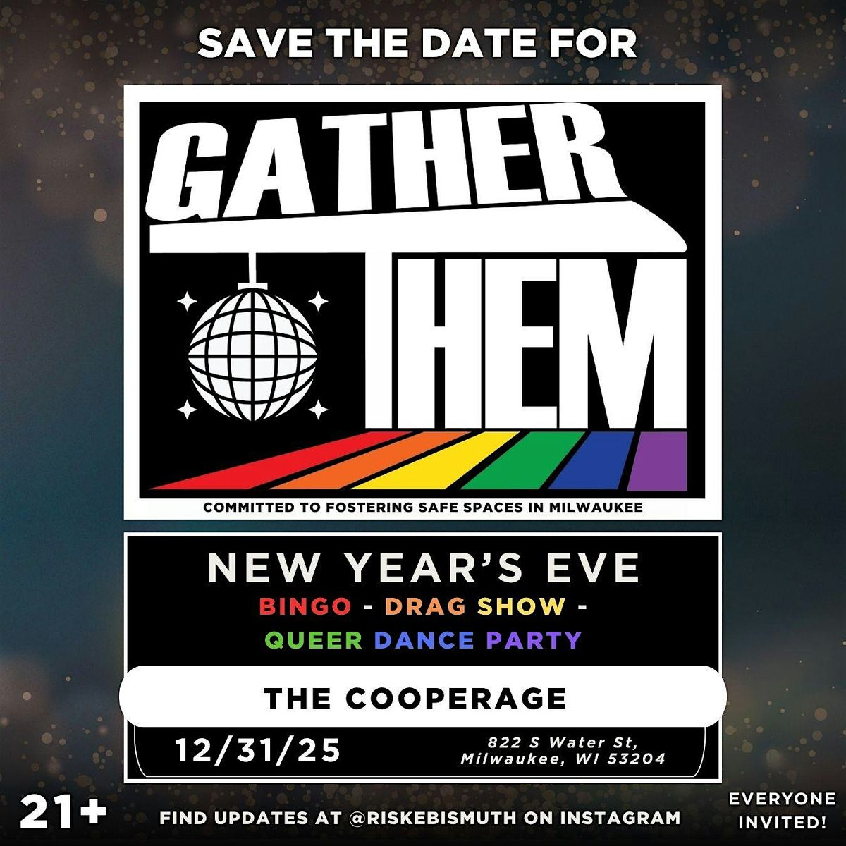 GATHER THEM NYE!!