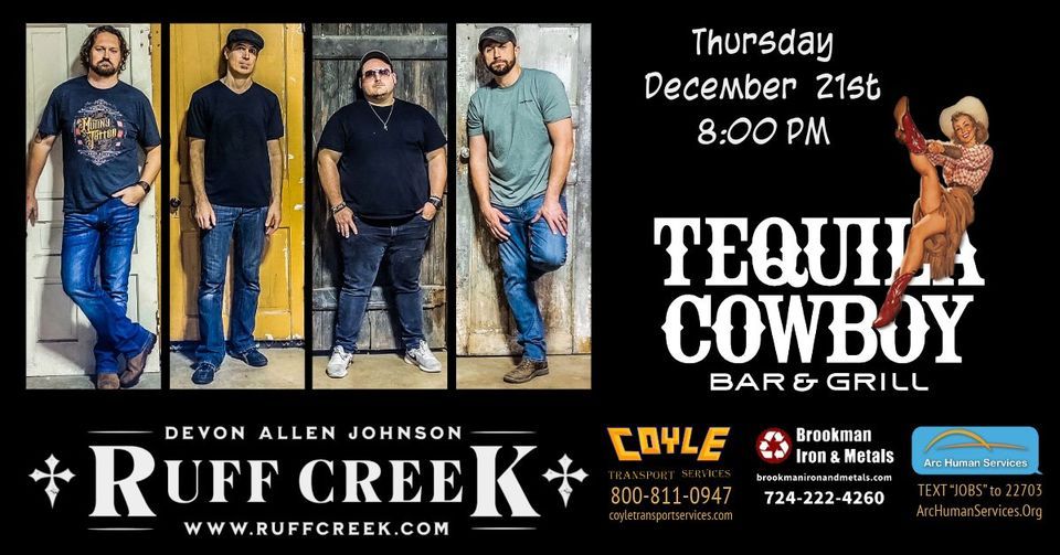 Ruff Creek Tequila Cowboy Tequila Cowboy Pittsburgh December 21