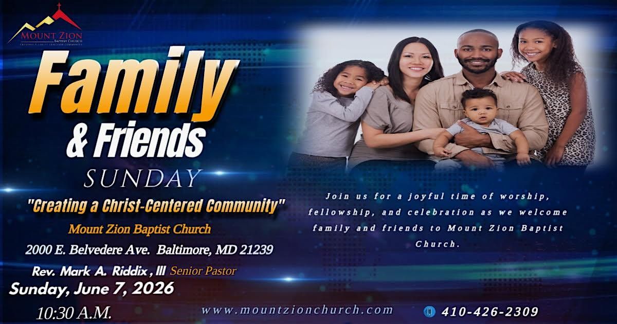 Mount Zion Baptist Church Family & Friends Day FREE