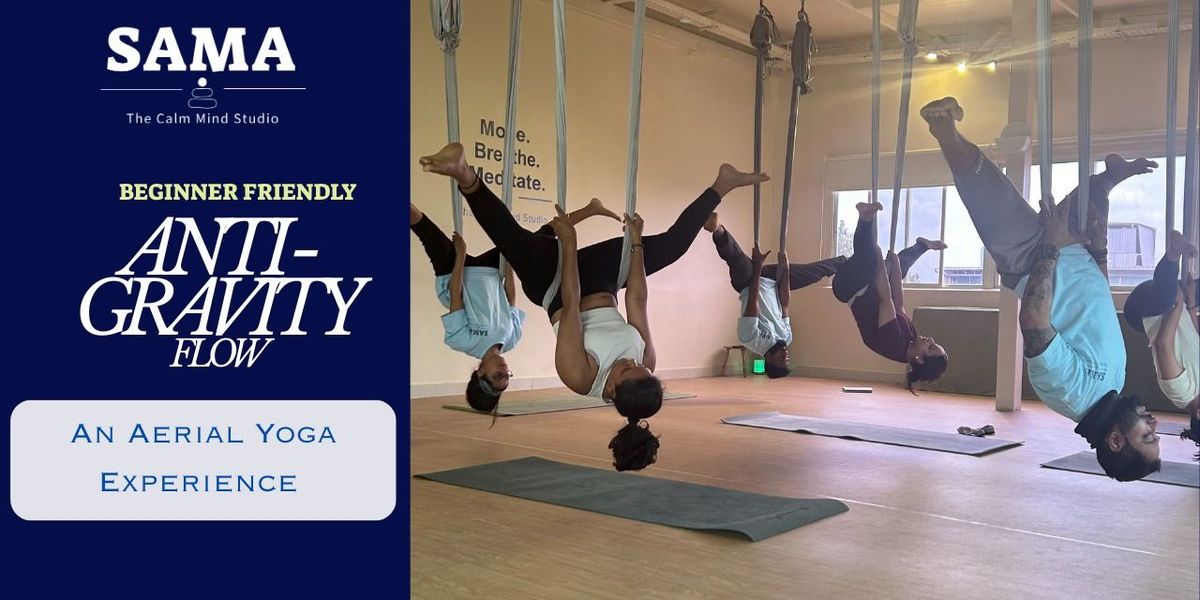 Anti Gravity Flow - An Aerial Yoga Experience