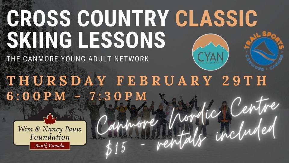 Classic CrossCountry Skiing Lesson with CYAN & Trail Sports