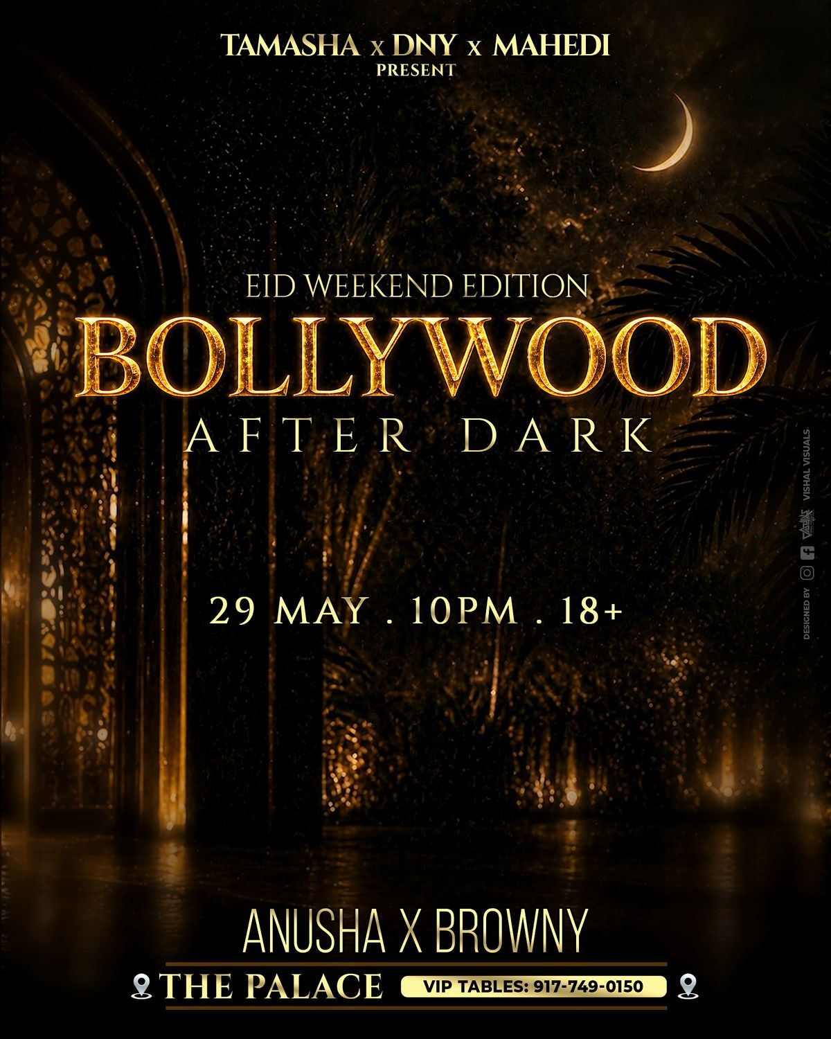 NYC BOLLYWOOD AFTER DARK- EID WEEKEND EDITION @THE PALACE