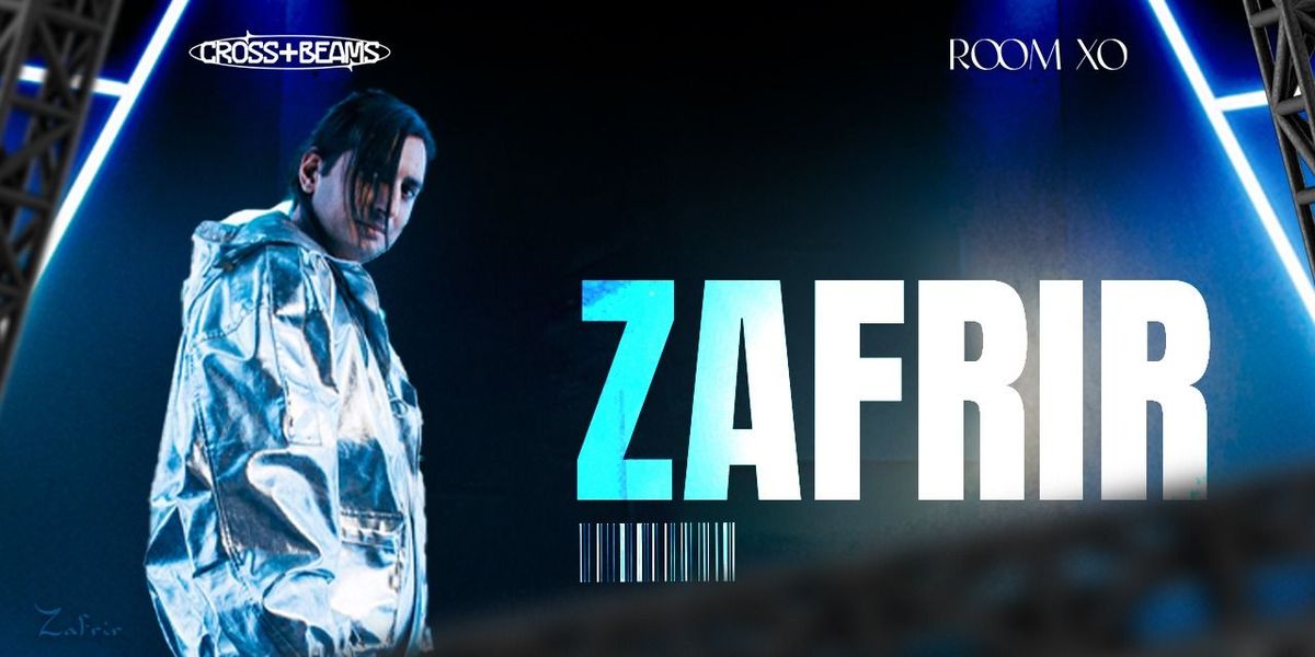 Room XO Presents Zafrir