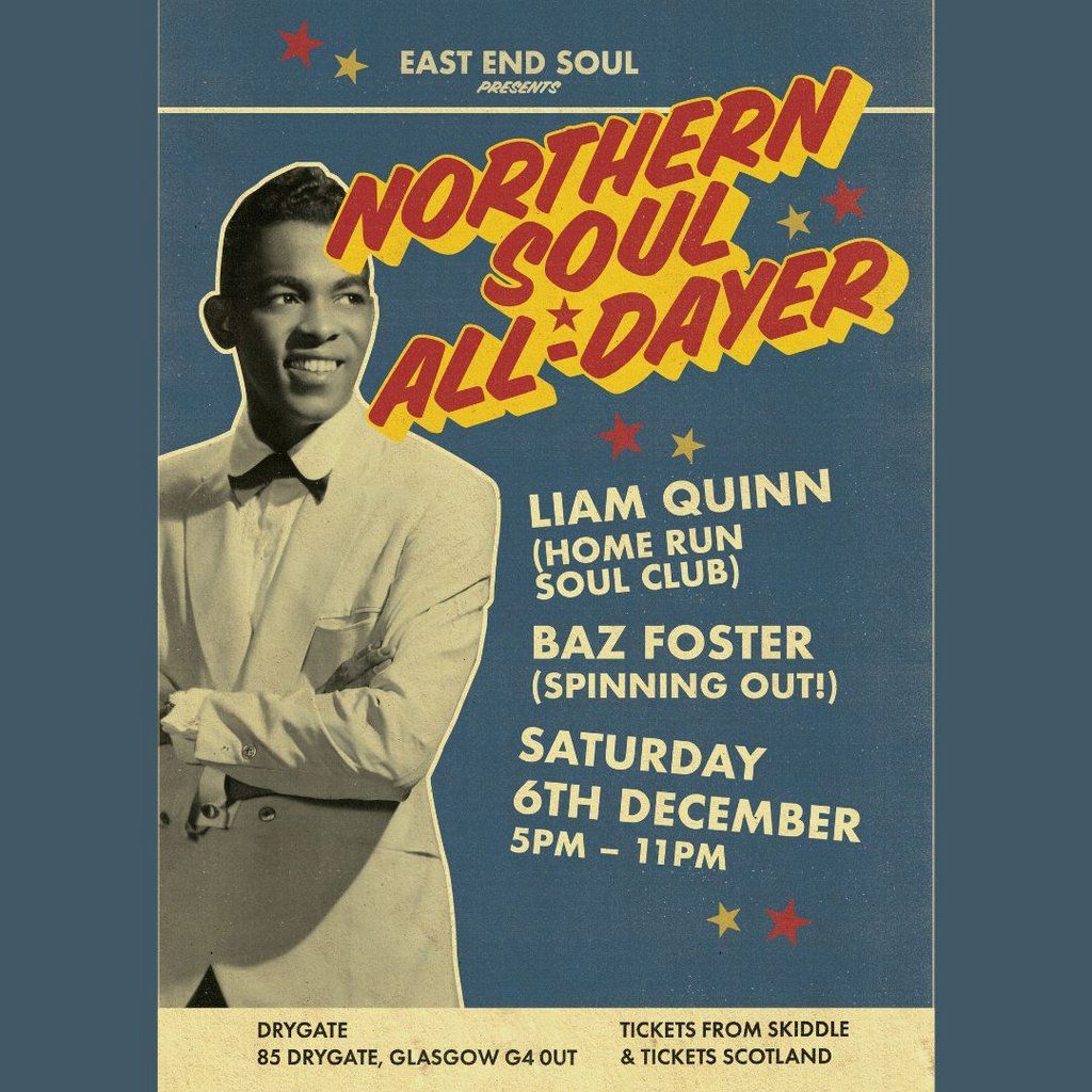 East End Soul - Northern Soul All-Dayer