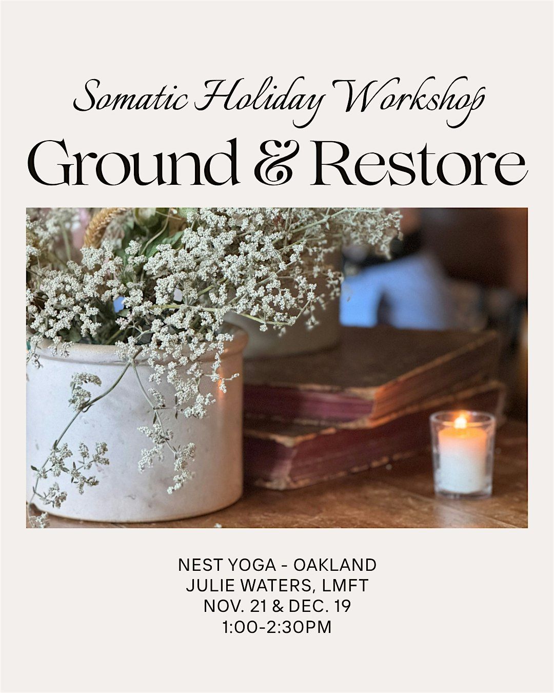 Ground + Restore - Winter Somatic Stretch Class