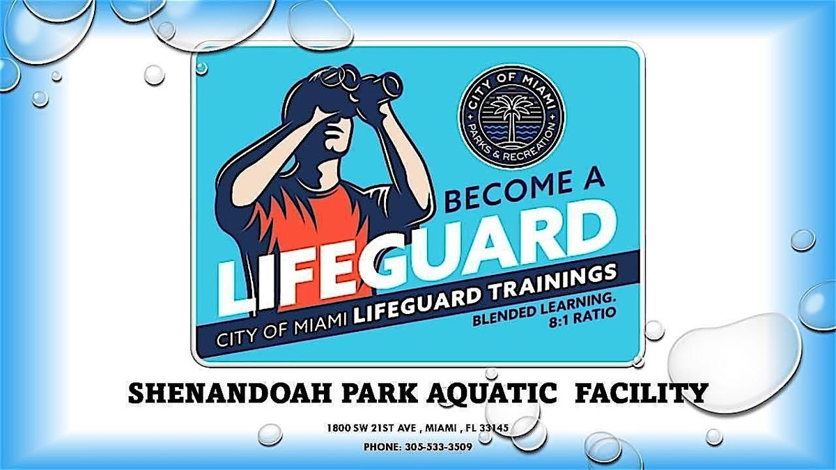 City of Miami 2026 Lifeguard Training - Shenandoah Park Aquatic Facility