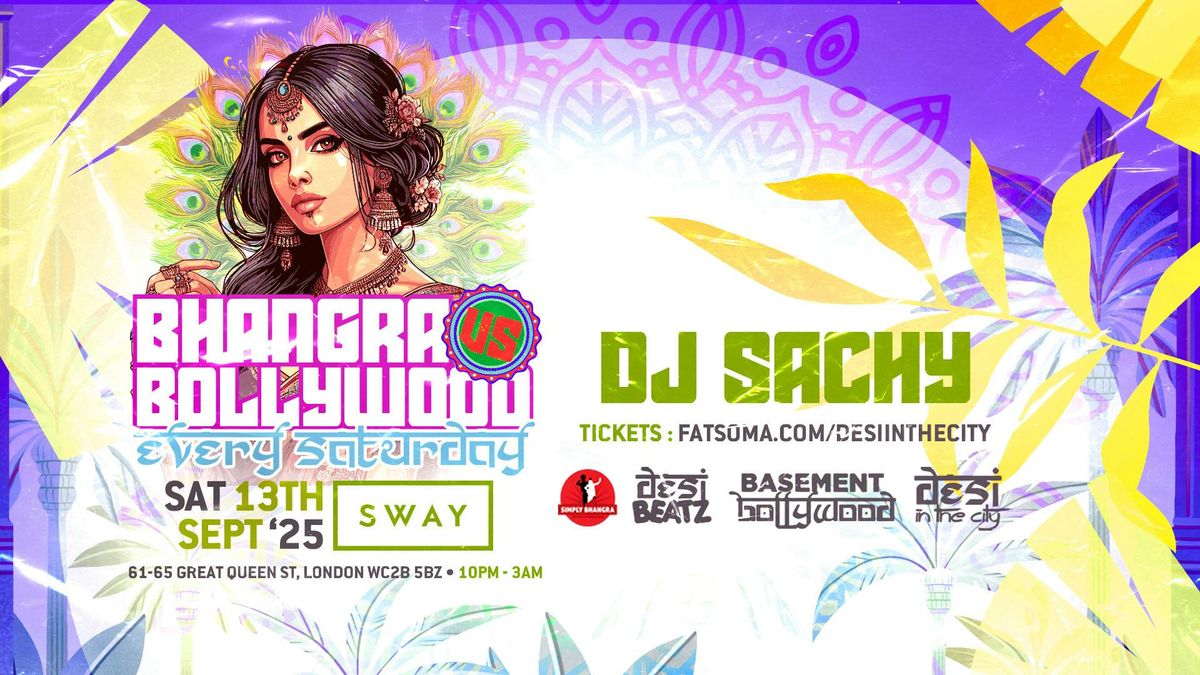 BHANGRA vs BOLLYWOOD! | 13.09.25 | SWAY BAR