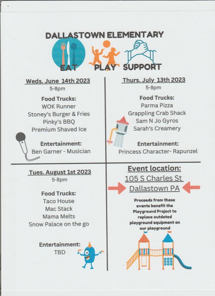 Eat Play Support ( 1st of 3 food truck events) Dallastown Elementary