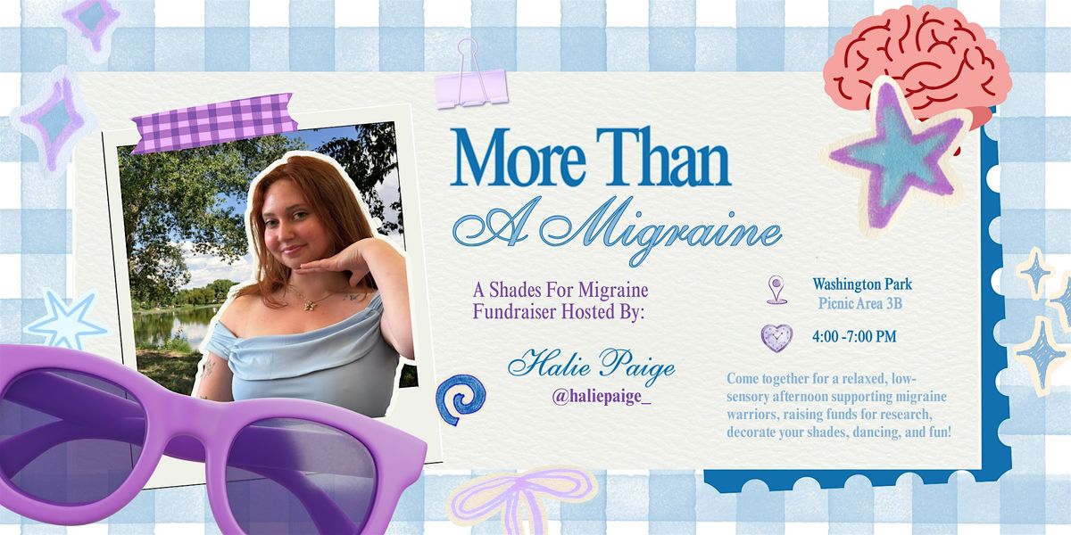 More Than a Migraine - A Shades For Migraine Fundraiser