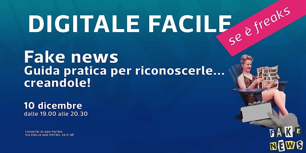 Fake News - guida pratica per riconoscerle\u2026 e crearle