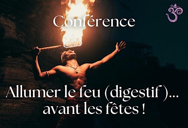 Conf\u00e9rence - r\u00e9veiller sa digestion avec l'ayurveda
