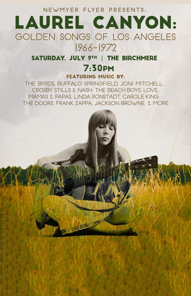 Newmyer Flyer Presents LAUREL CANYON: Golden Songs of Los Angeles 1966-72