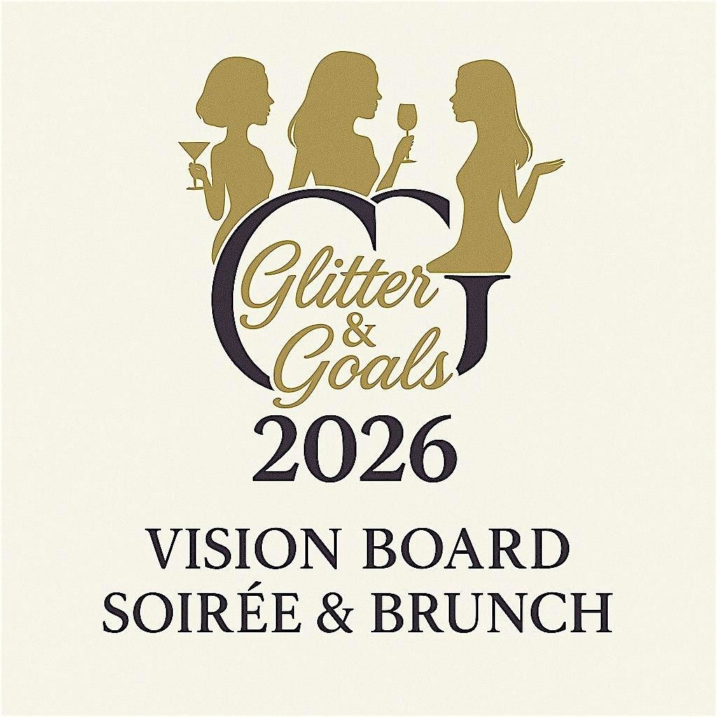 Glitter & Goals, Vision Board Soiree 2026