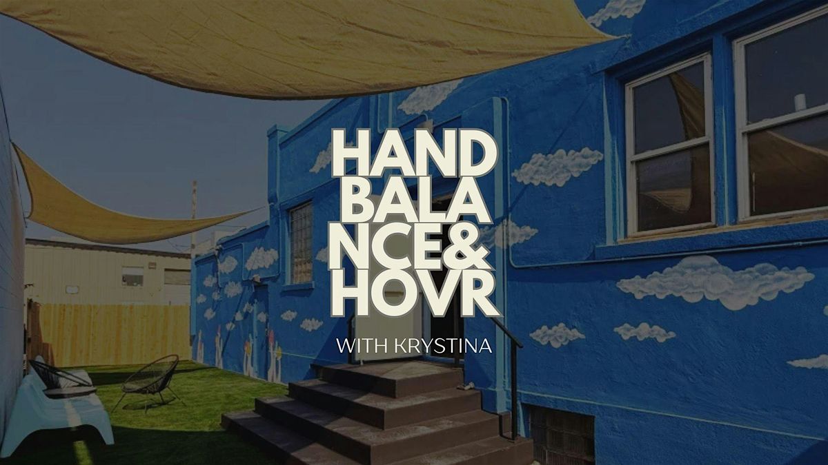 Handbalance & Hovr
