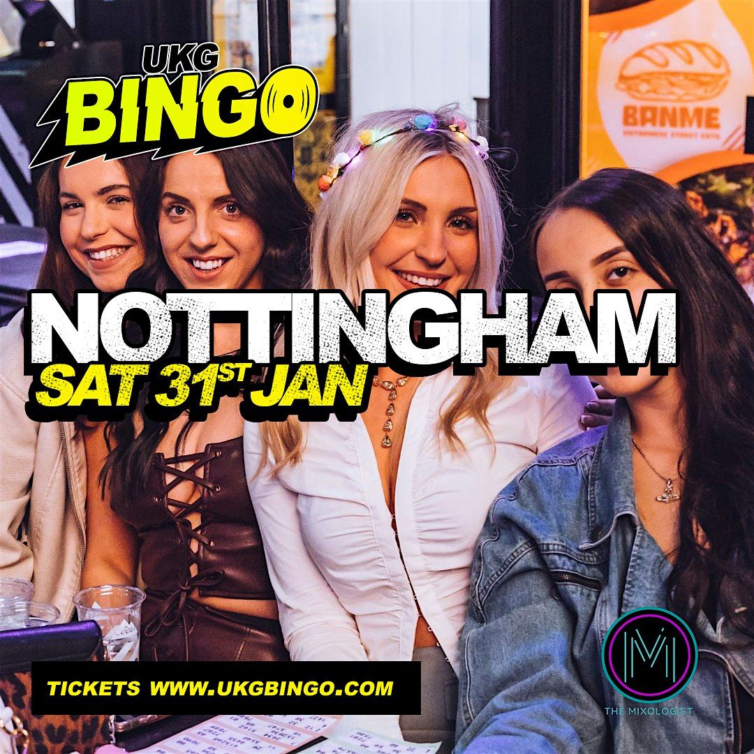 UKG Bingo Sat 31st January Nottingham