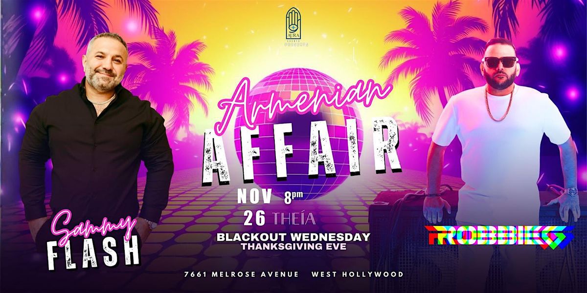Aura Presents: ARMENIAN AFFAIR on Thanksgiving Eve