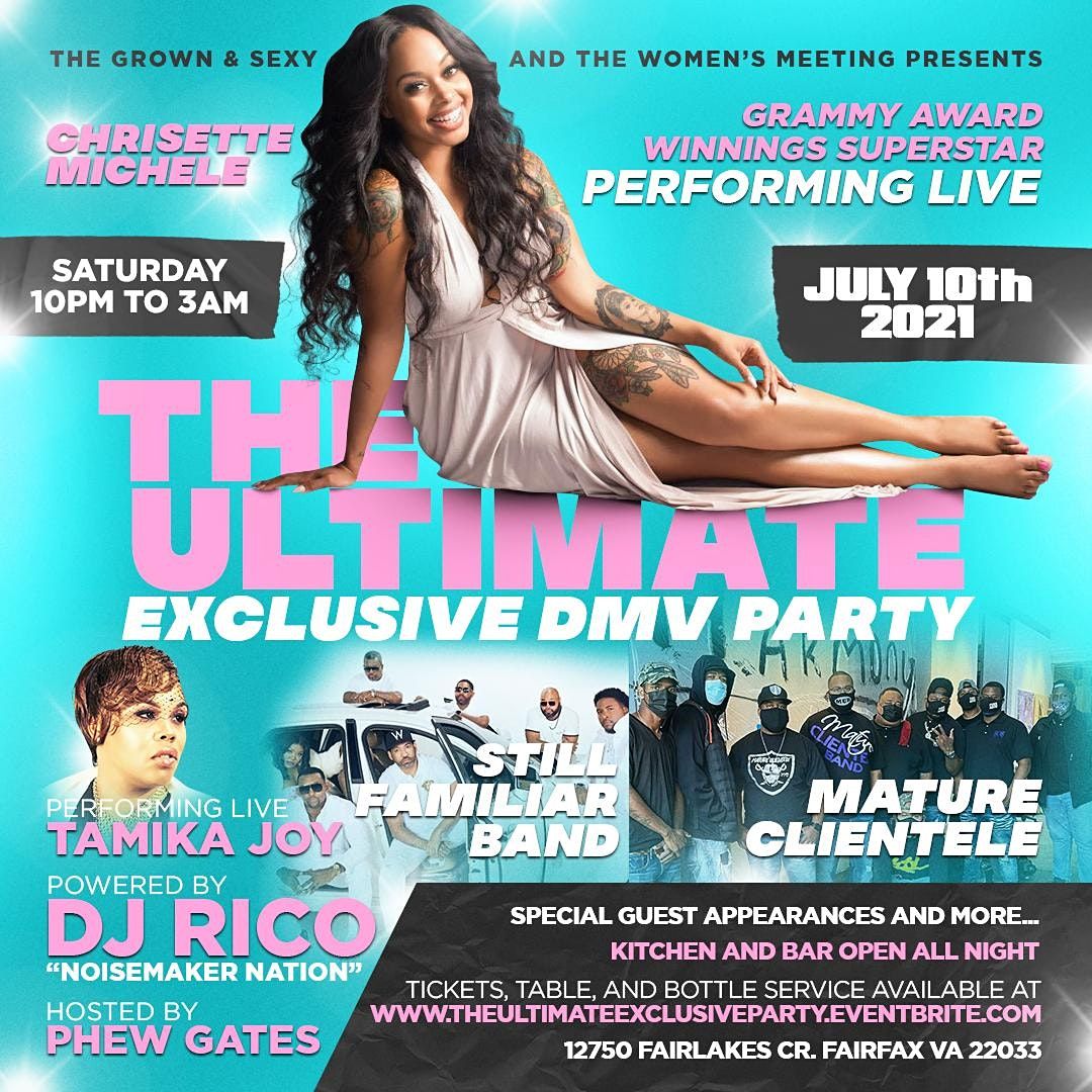 Saturday July 10th The Ultimate Exclusive Dmv Party Ft Chrisette Michele 12750 Fair Lakes Cir Fairfax Va July 1 2021