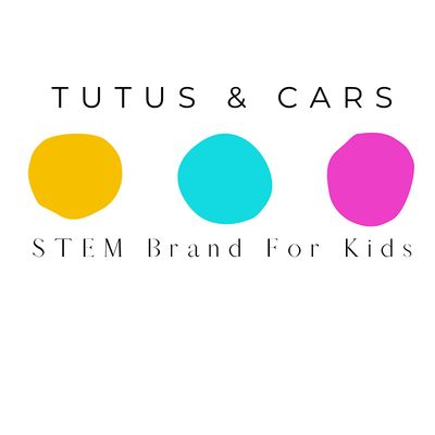 Tutus & Cars STEM for Kids