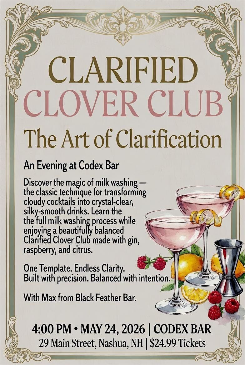 Clarified Clover Club @ Codex $24.99