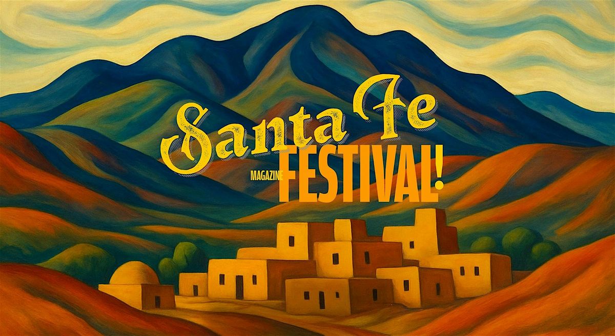 Santa Fe Magazine Festival 2026
