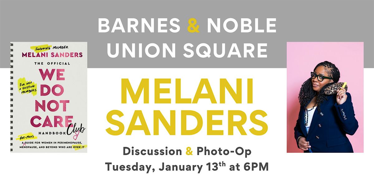 Melani Sanders discusses THE OFFICIAL WE DO NOT CARE CLUB HANDBOOK at B&N