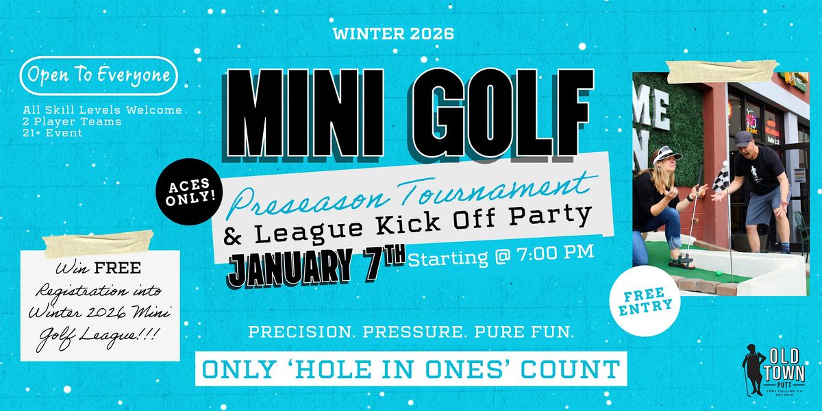 Mini Golf League Preseason Tournament & Kickoff Party