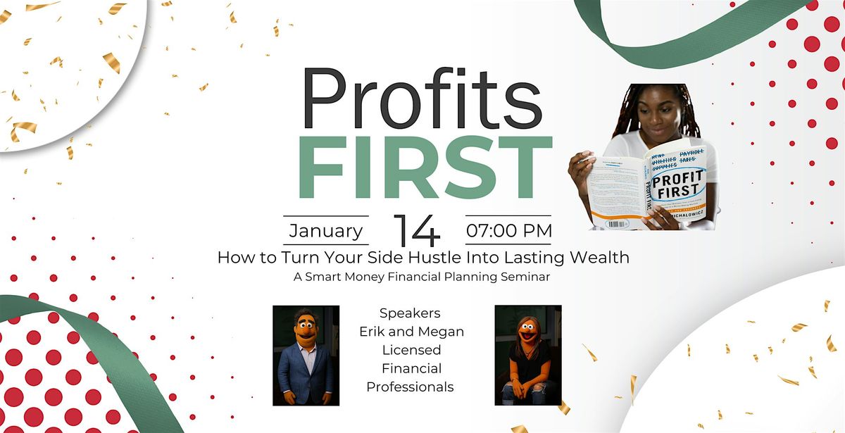 Profits First: Financial Strategies for Entrepreneurs & Side Hustles