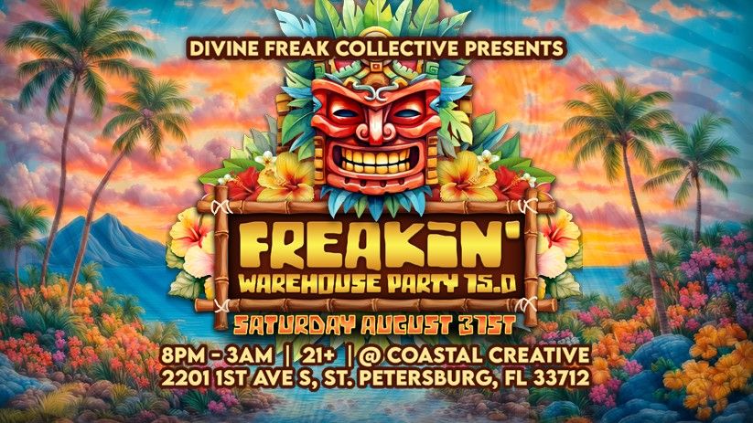 Freakin' Warehouse Party 15.0 (Feat. Dr. Greco b2b XTN) @ Coastal Creative