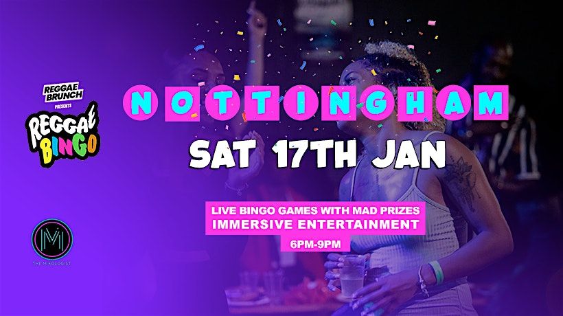 Reggae Bingo - Nottingham - Sat 17th Jan