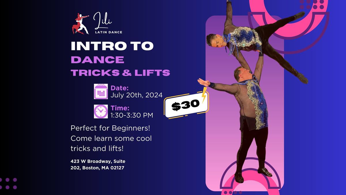 Lili Latin Dance Presents Intro to Dance Tricks & Lifts Lili Latin