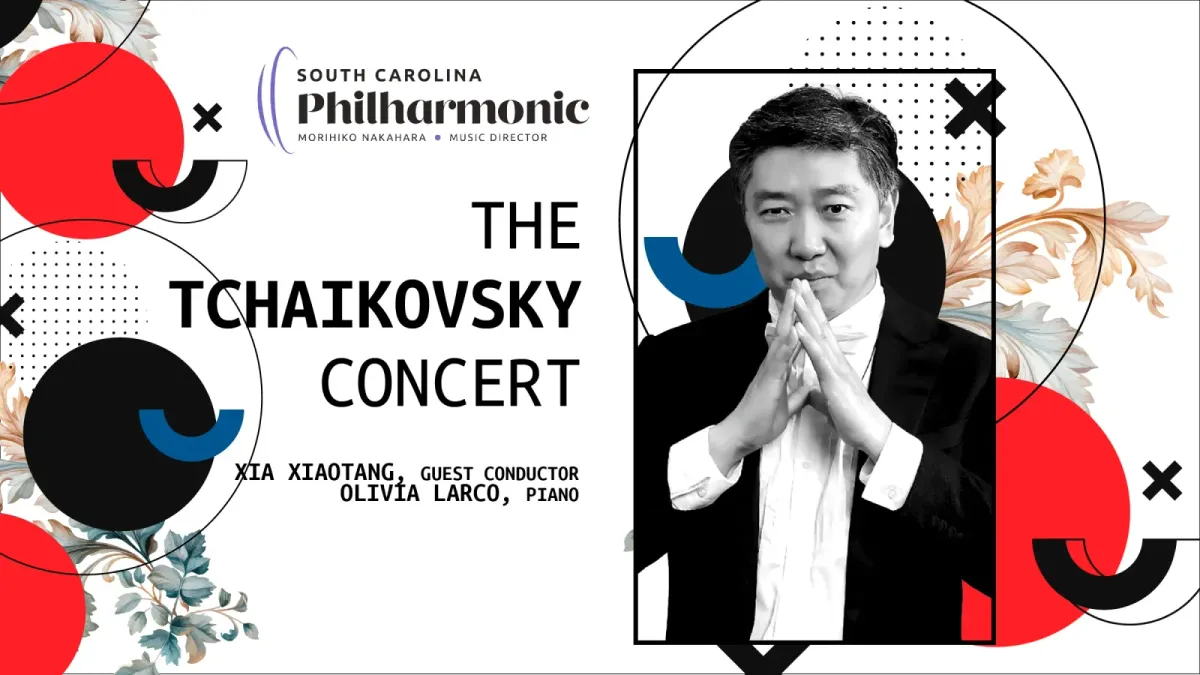 South Carolina Philharmonic - The Tchaikovsky Concert at Koger Center for the Arts