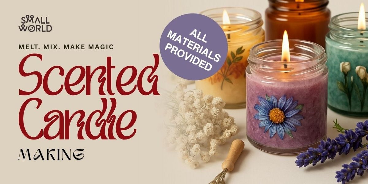Scented Candle Making