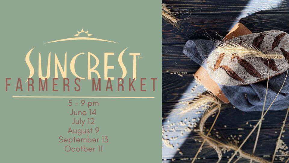 SunCrest Farmers Market!