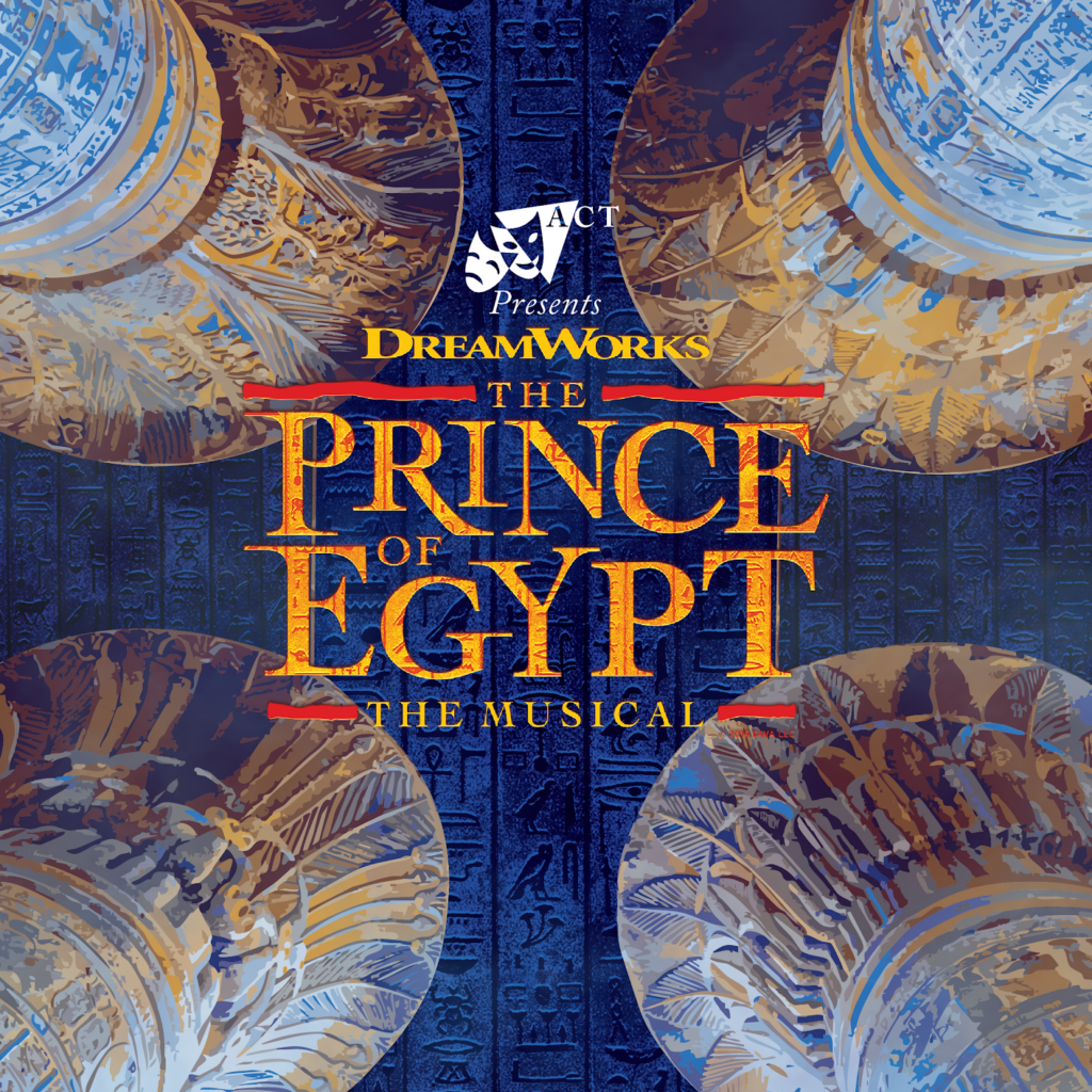 The Prince of Egypt at Class Act Theater