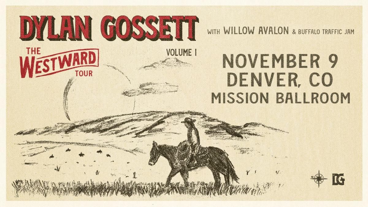 Dylan Gossett with Willow Avalon and Buffalo Traffic Jam