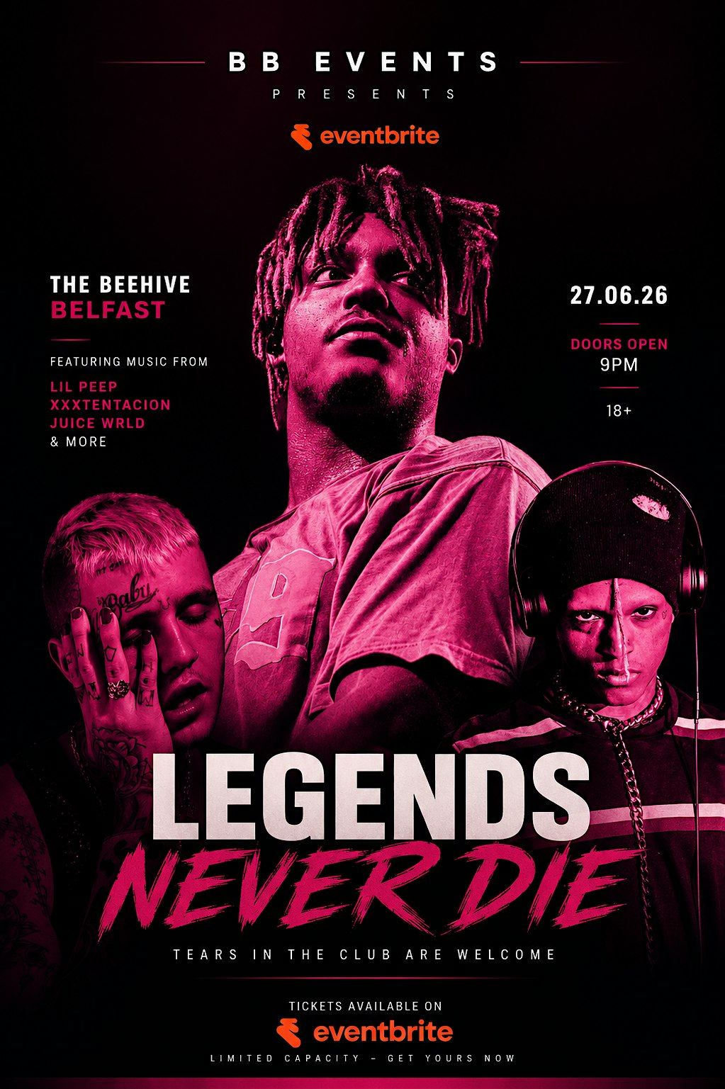 LEGENDS NEVER DIE BELFAST